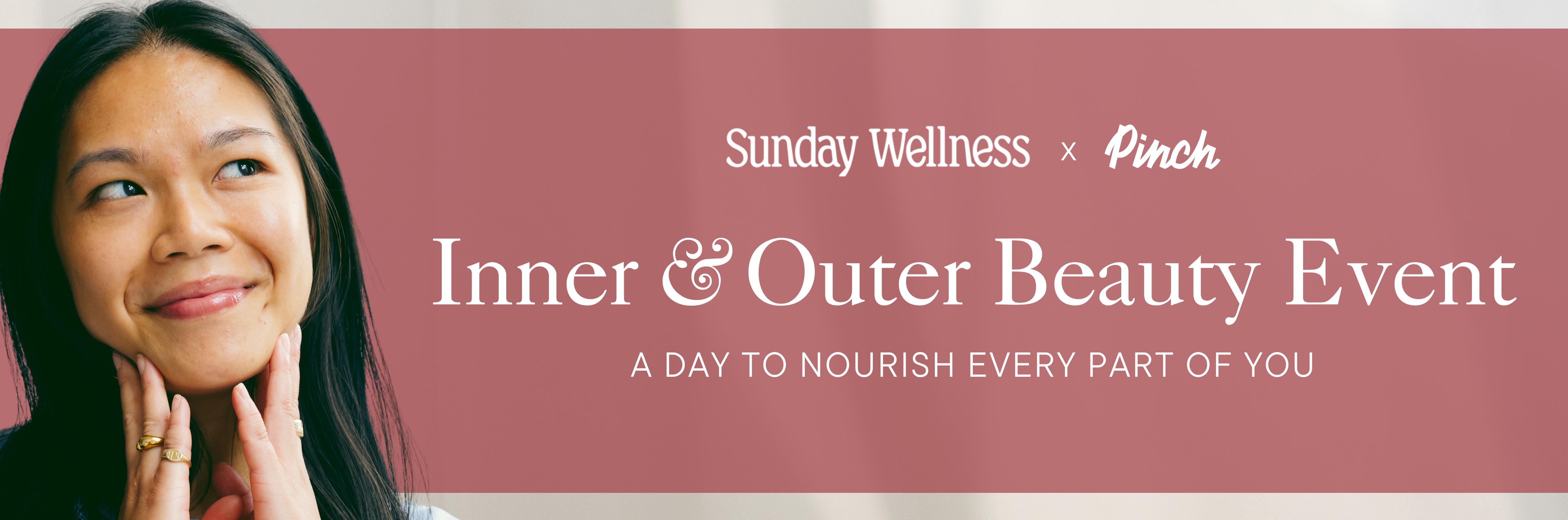Inner and Outer Beauty Event | Pinch Med Spa